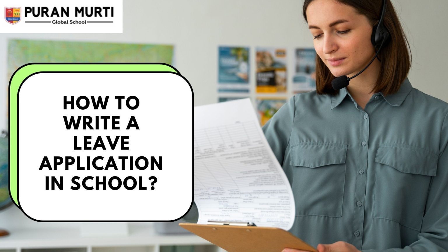 How to write a leave application in school? - Puran Murti Global School ...