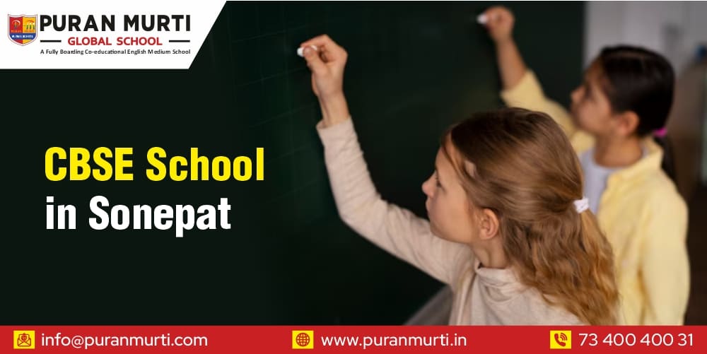 CBSE School in Sonipat