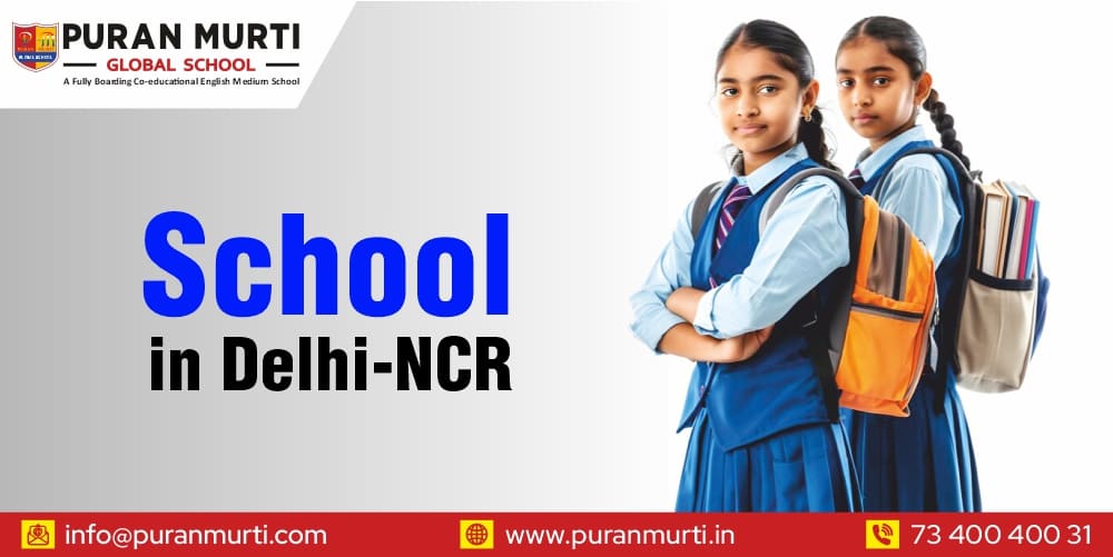 School in Delhi NCR