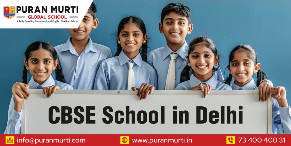 CBSE School in Delhi