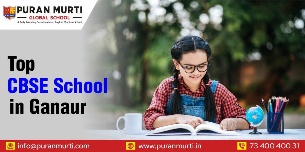 Top CBSE School in Ganaur