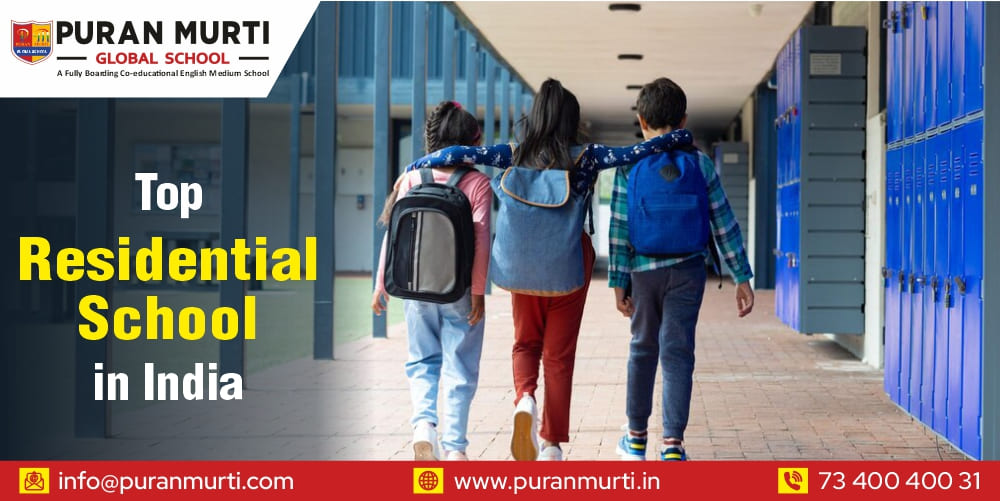 Top Residential School in India