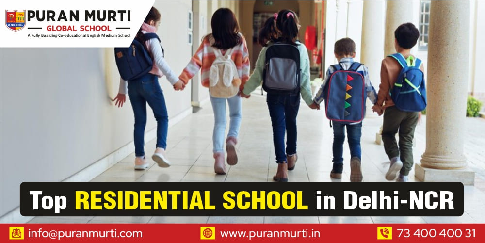 Top Residential School in Delhi-NCR