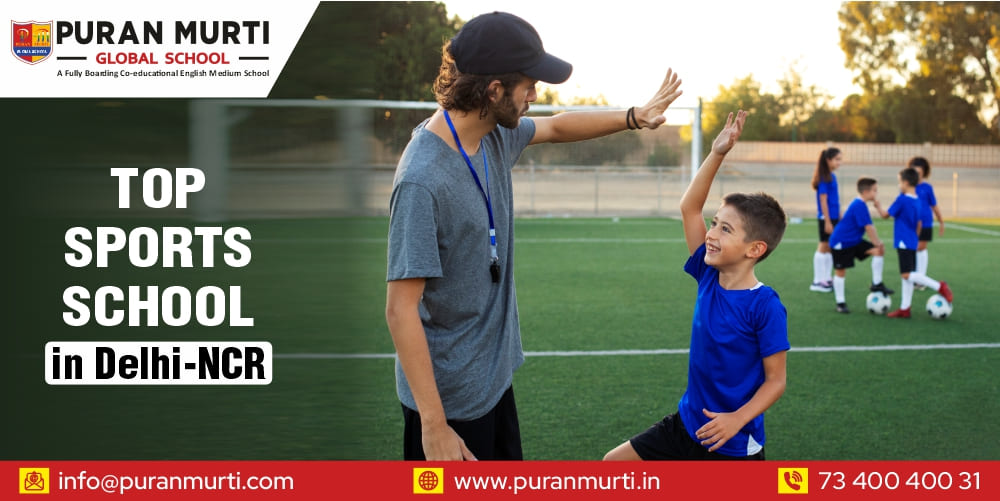 Top Sports School in Delhi-NCR