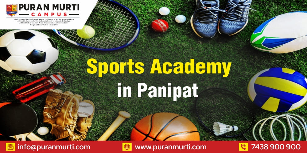 Sports Acadmey in Panipat