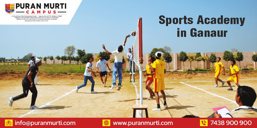 Sports Acadmey in Ganaur